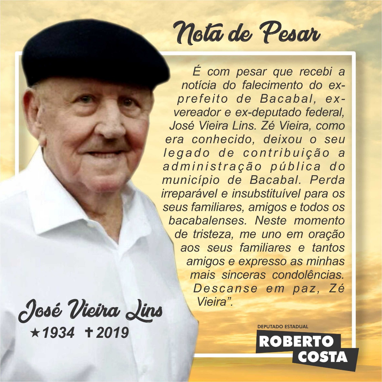 Roberto Costa emite nota de pesar pelo falecimento de Zé Vieira, ex-prefeito de Bacabal